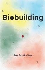 Biobuilding