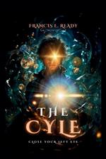 The Cyle: Close Your Left Eye