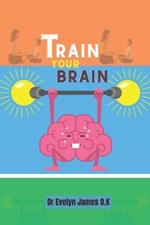 Train Your Brain: Mindfulness Meditation For Anxiety, Depression, ADD, and PTSD