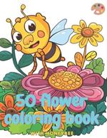 50 flower coloring book with honeybee: 