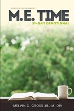 Morning Empowerment: M.E. Time 31-Day Devotion