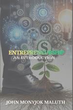 Entrepreneurship: An Introduction