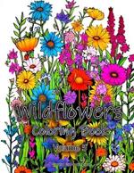 Wildflowers Coloring Book: Volume 5