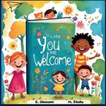 You Are Welcome: A Growth Mindset Book for Kids to Boost Confidence, Self-Esteem and Resilience