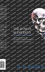 The Human Manifesto: An Intrepid Outlook on the future of Artificial Intelligence and Human Self-Government.