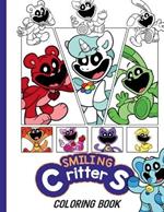 smiling critters coloring book: beautiful critters coloring pages for all fans