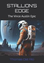 Stallion's Edge: The Vince Austin Epic