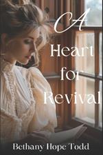 A Heart For Revival