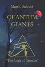 Quantum Giants