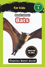 Charles and the Jungle: Book about bats for Kids