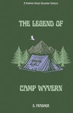 The Legend of Camp Wyvern