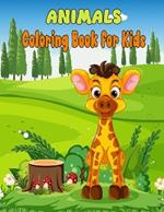 Animals Coloring Book for Kids: the World Farm Animals, Sea, Horses, Dolphins, Dogs.