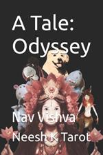 A Tale: Odyssey: Nav Vishva