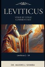 Leviticus: Chapter 1-14 Verse-by-Verse: The Expositor's Bible Study and Commentary