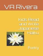 Kids Read and Write Japanese Haiku: Poetry