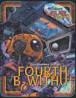 Fourth Be-Withu: Galactic Freedom Fighters and Junkyard Starships. Color Space Mercenaries, Aliens and Robots. Inspired from childhood dreams of Intergalactic Adventures. Travis Nicholas Zariwny illustrates this imaginative commemorative coloring book.