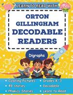 Learn to Read with Orton Gillingham Decodable Readers: Orton Gillingham Materials Phonics Readers for Kindergarten, First Grade, Second Grade, and Third Grade