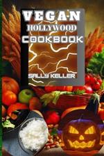 Vegan Hollywood Cookbook