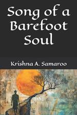 Song of a Barefoot Soul