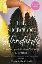 The Microloc Standards: The Comprehensive Guide to Microlocs