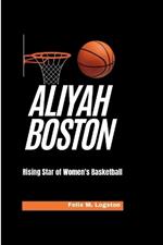 Aliyah Boston: Rising Star of Women's Basketball