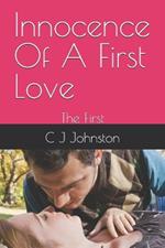 Innocence Of A First Love: The First