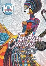 101 Iconic: Fashion Canvas: Couture Coloring for Artful Souls - Elevate Your Style with Creative Couture Designs: Coloring book for Adults, Where Fashion Becomes Your Masterpiece