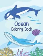 Ocean Coloring Book: Relaxing for Toddlers, Boys
