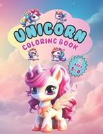 Unicorn: Coloring Book For Kids 5-8 ages 116 Unicorns for coloring