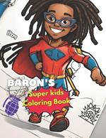 Baron's Super Kids Coloring Book