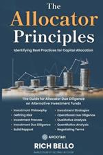 The Allocator Principles: Identifying Best Practices for Capital Allocation