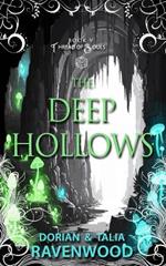 Thread of Souls: The Deep Hollows