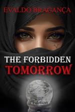 The forbidden tomorrow