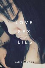 Love. Sex. Lies: A Bold Collection of Lesbian Poetry