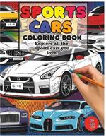 Revive Your Creativity: Sports Cars Coloring Book for Teens and Adults Artists: Intricate Illustrations for the Car Enthusiast - Perfect for Ages 13 & Up