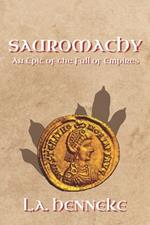 Sauromachy: An Epic of the Fall of Empires
