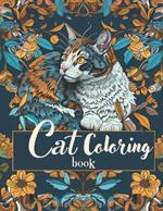 Cat Coloring Book: Mindfulness Coloring Book: Serenity for Adults and Kids. 32 pages of the Coloring therapy cat-meditation, motivational quotes, spirituality.