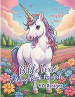 Bible Verse Coloring Book For Girls: Inspirational Scriptures For Kids And Teens With Beautiful Illustrations