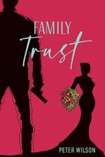 Family Trust