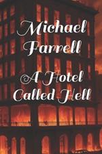 A Hotel Called Hell