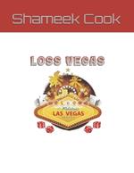 Loss Vegas