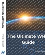 The Ultimate WHM Guide