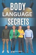 Body Language Secrets: Unlocking the Power of Nonverbal Communication