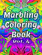 Marbling Coloring Book: Volume 4