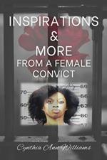 Inspirations and More: From a Female Convict