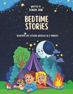 Bedtime Stories: Beautiful life lessons instilled in 5 minutes