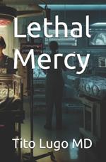 Lethal Mercy