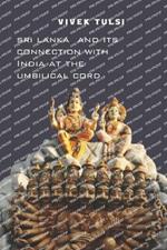Sri Lanka and its connection with India at the umbilical cord