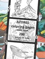 AZORES. Coloring pages. MORE THAN 200 PAGES OF FUN
