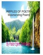 Ripples of Poetry: Mesmerizing Poems